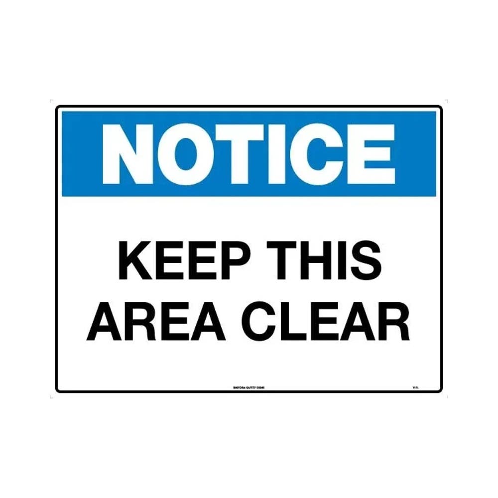 ''KEEP THIS AREA CLEAR'' Notice Sign 600x450mm Metal_481776_169LM