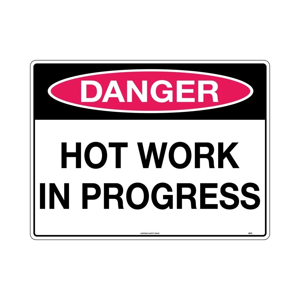 Sign DANGER HOT WORK IN PROGRESS 450 X 300mm Metal 406320_406320_287LSM