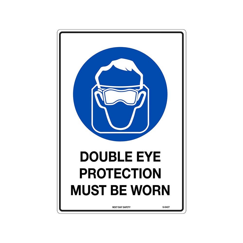 Sign DOUBLE EYE PROTECTION MUST BE WORN 450 x 600mm Metal 299537_299537_MDEYE6045M