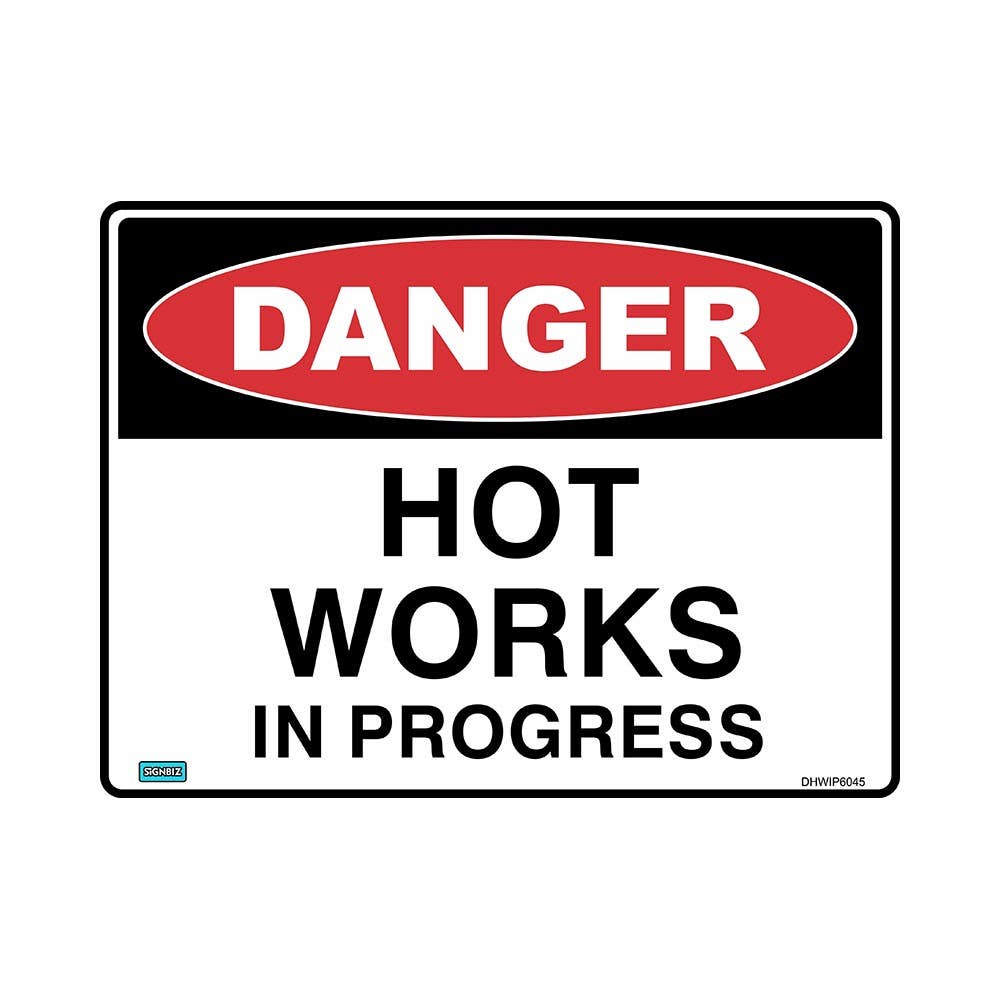 Sign DANGER HOT WORKS IN PROGRESS 450 X 300 Metal_467429_DHWIP4530M