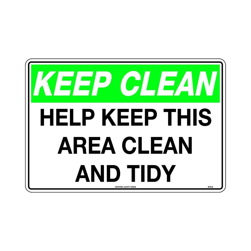 Sign KEEP CLEAN HELP KEEP THIS AREA CLEAN AND TIDY 450 x 300mm Poly_307840_811LSP
