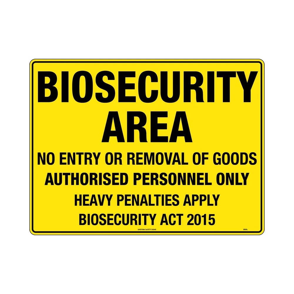 Sign Poly 600mm X 400mm Biosecurity Area_516637_850LP