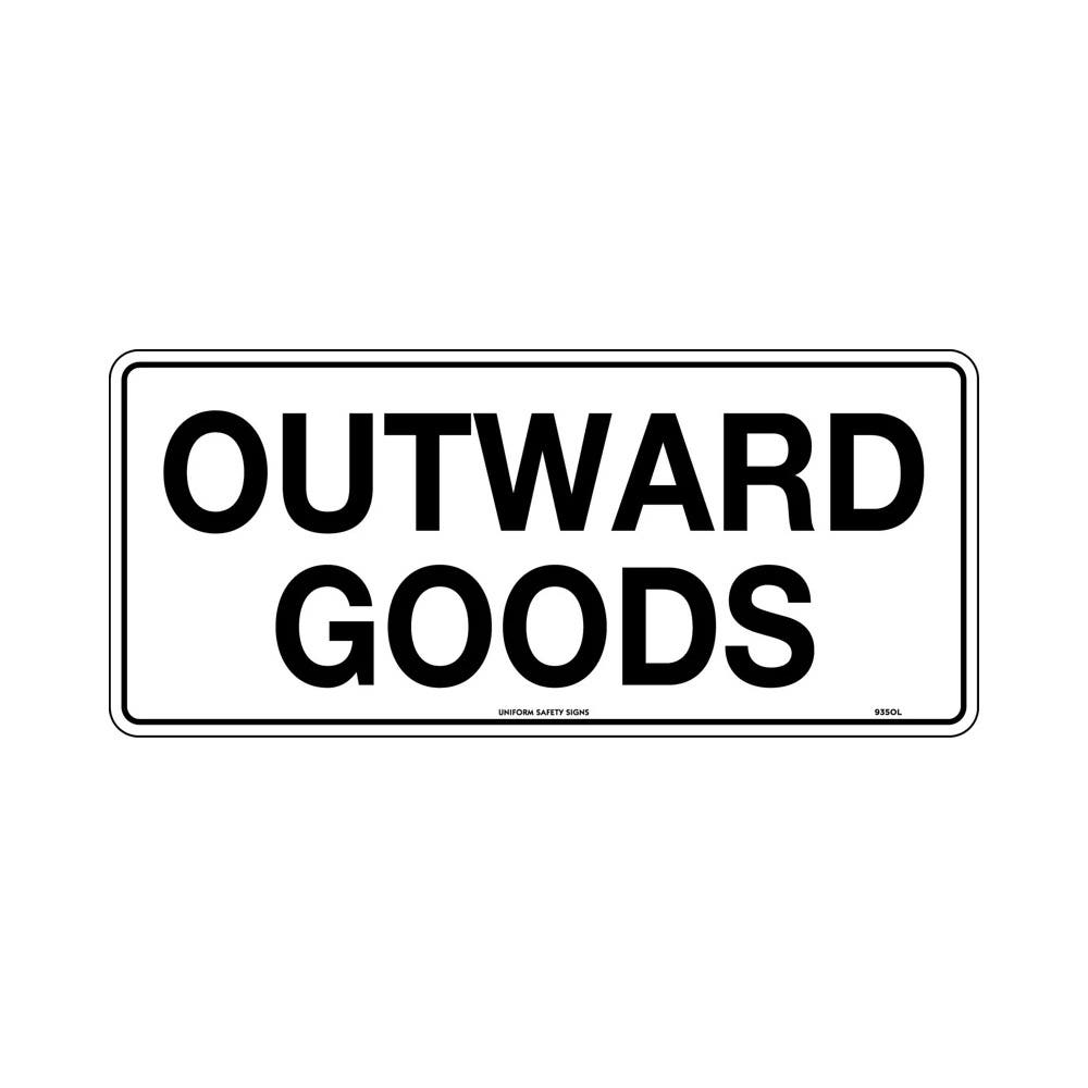 Sign - OUTWARDS GOODS 450 X 200mm Metal_262031_935OLM