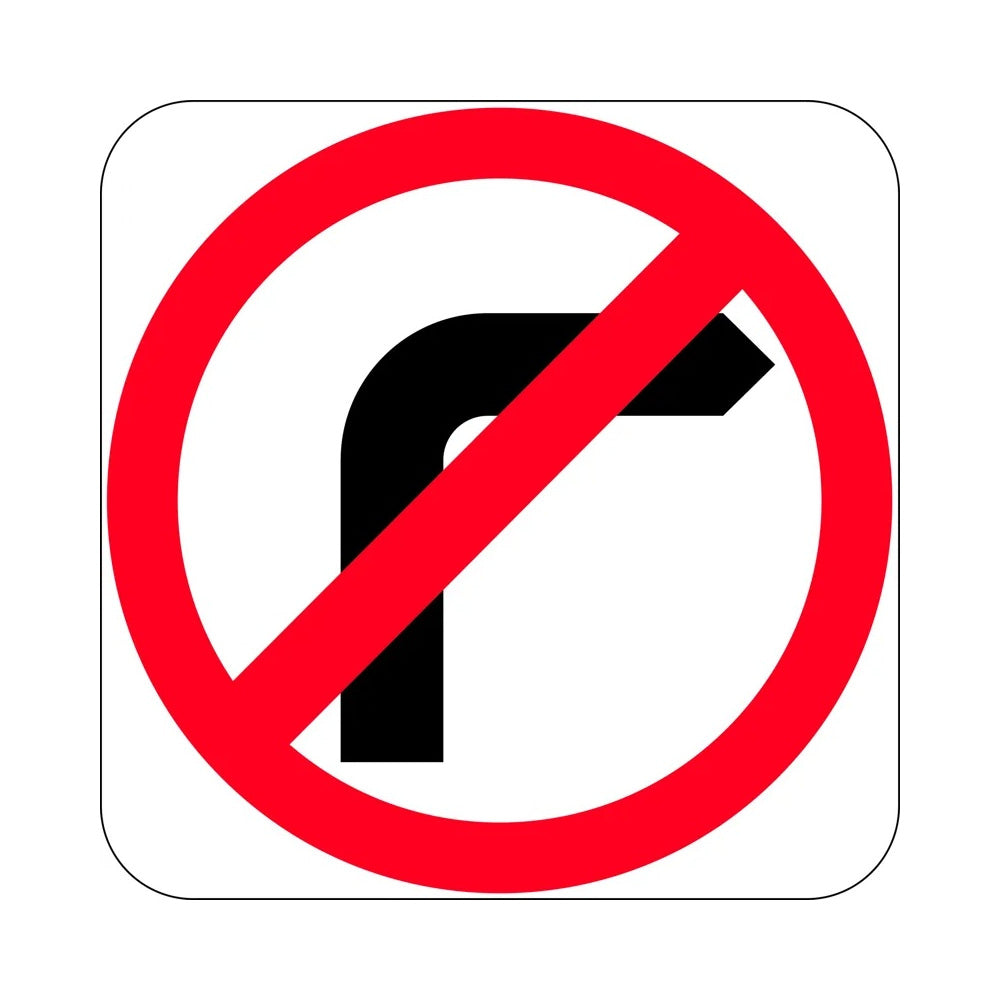 Sign No Left Turn Symbol 600x600 Alumnium Class 1_513486_R2-6B(L)