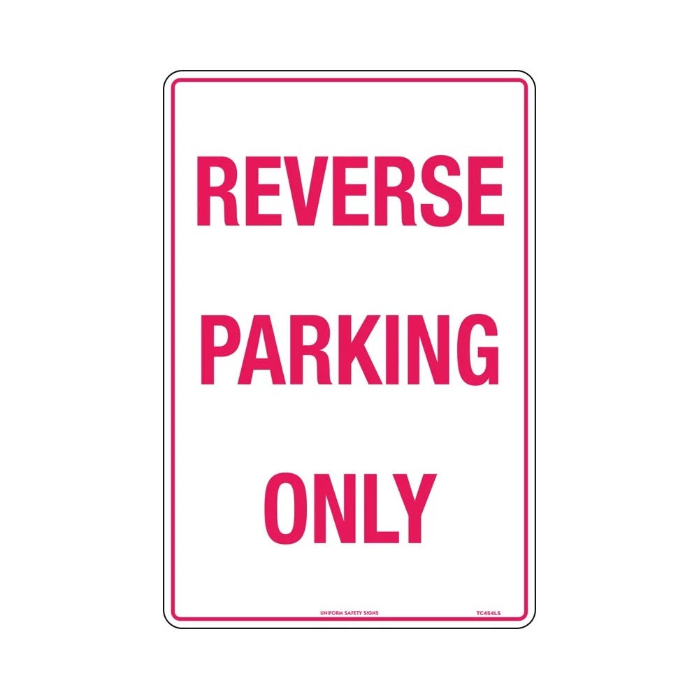 Sign 450 X 300mm Metal Reverse Parking Only - Red Text_211308_TC454LSM