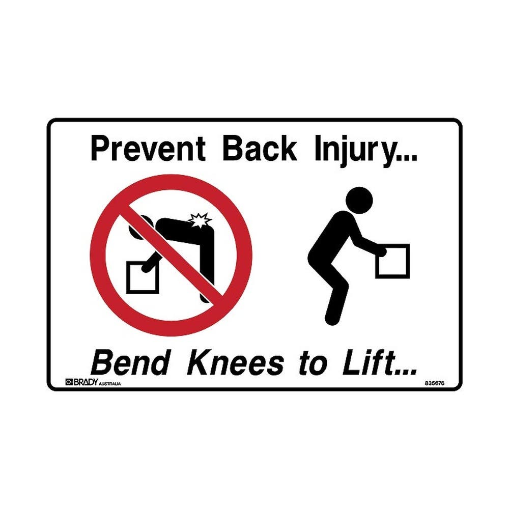 Sign PREVENT BACK INJURY BEND KNEES TO LIFT Poly 600 x 450mm 124540 835644