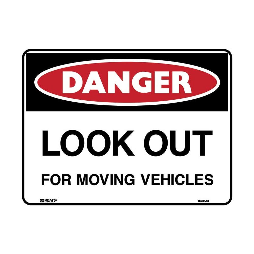 Sign DANGER LOOK OUT FOR MOVING VEHICLES 450 x 300mm Metal 140433 840511