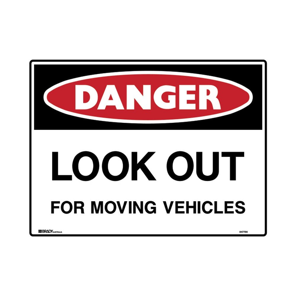 Sign DANGER LOOK OUT FOR MOVING VEHICLES 600 x 450mm Reflective 140459 847786