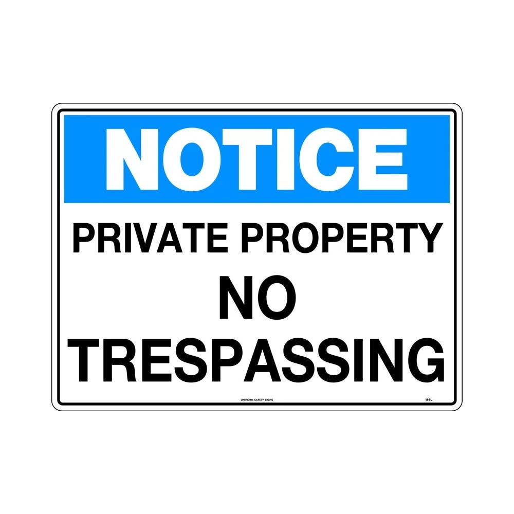 Sign Notice Private Property No Trespassing 600x450 Metal_495131_156LM
