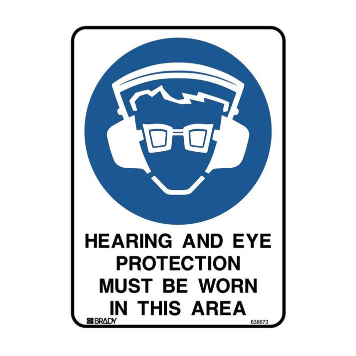 Sign HEARING AND EYE PROTECTION MUST BE WORN 450 x 300mm Metal – ATOM