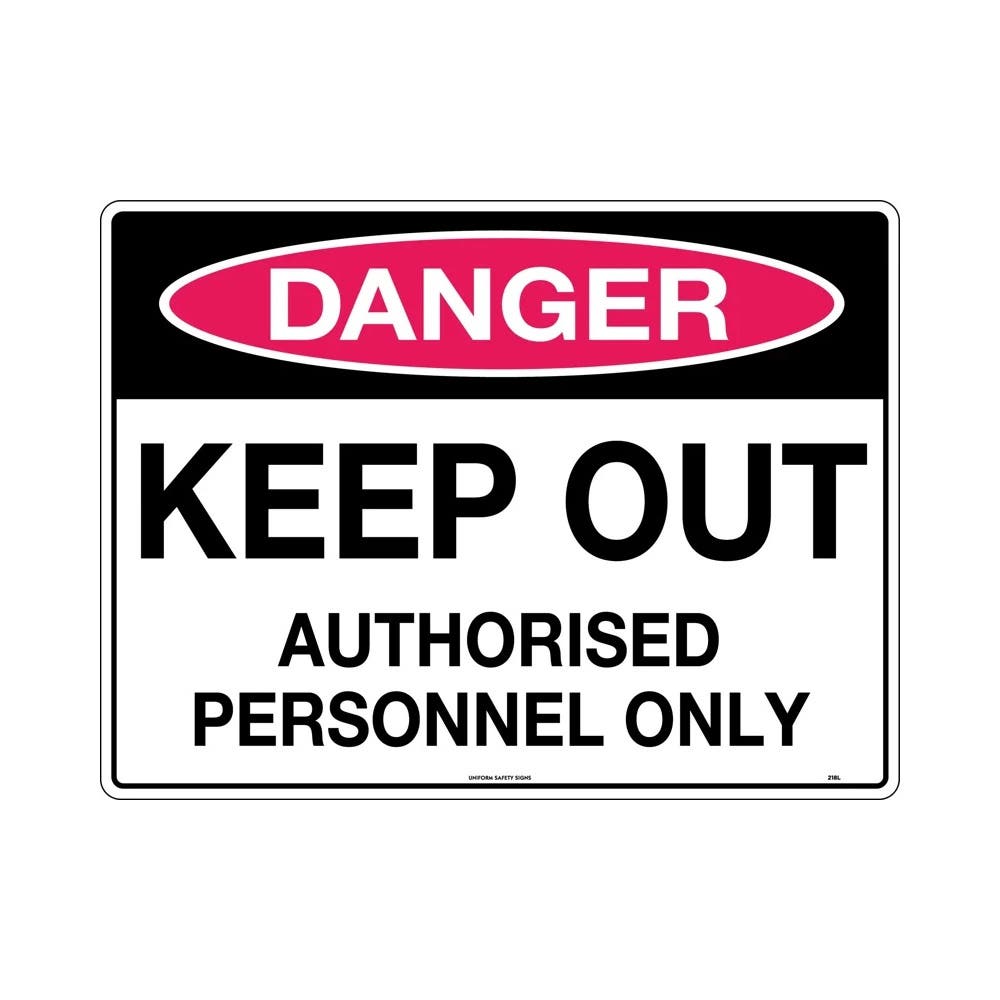 Sign DANGER KEEP OUT AUTHORISED PERSONNEL ONLY 600 x 450mm Poly_137506_218LP