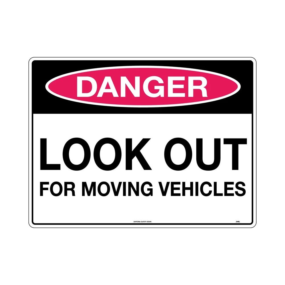 Sign DANGER LOOK OUT FOR MOVING VEHICLES 450 X 300mm Metal 406321_406321_248LSM