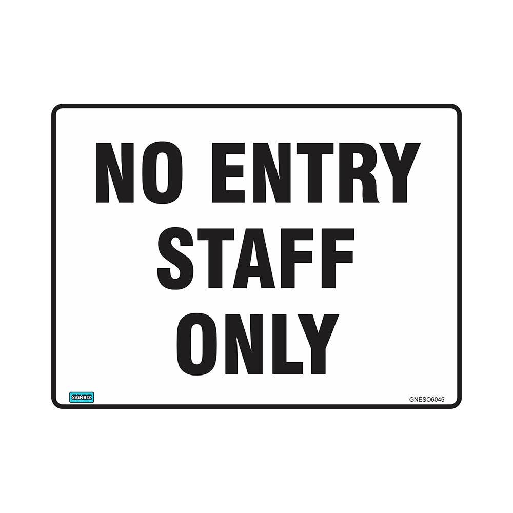 Sign NO ENTRY STAFF ONLY 600 x 450mm Metal_277669_GNESO6045M
