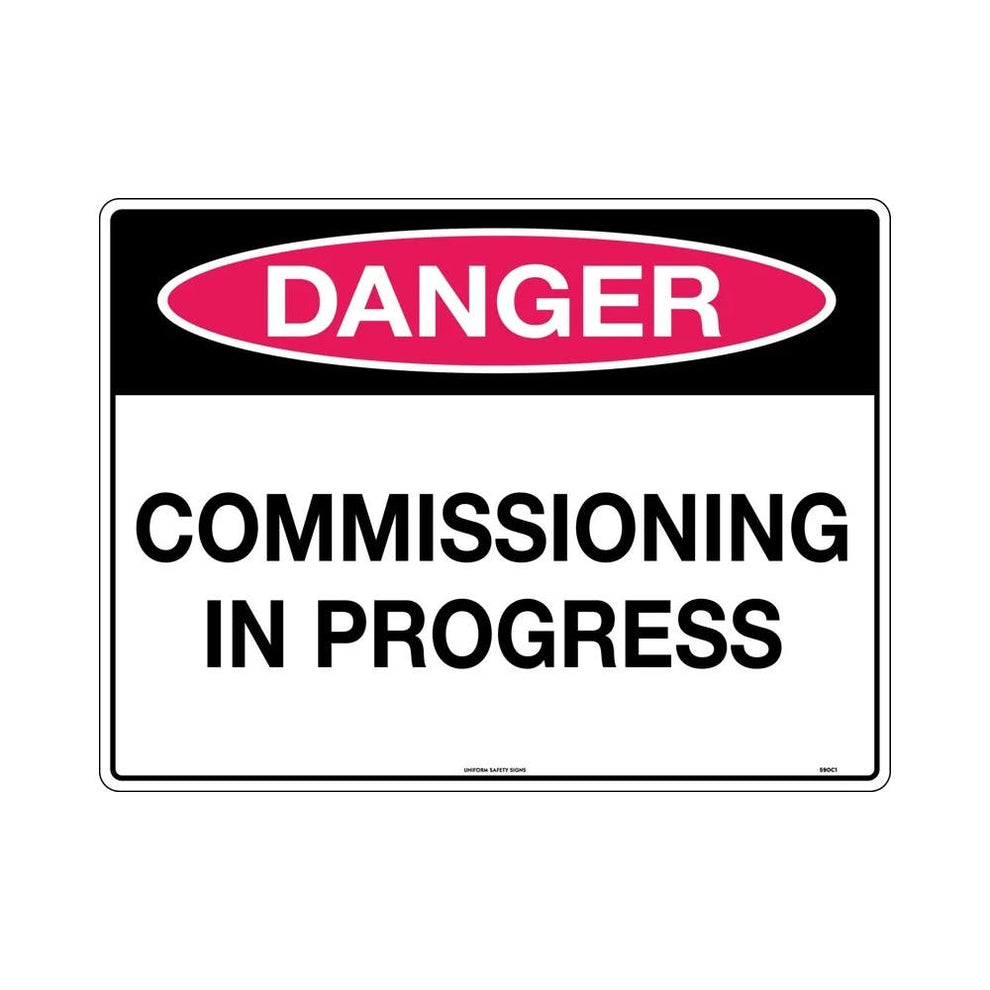 Sign DANGER COMMISSIONING IN PROGRESS 450 X 300 Metal – ATOM
