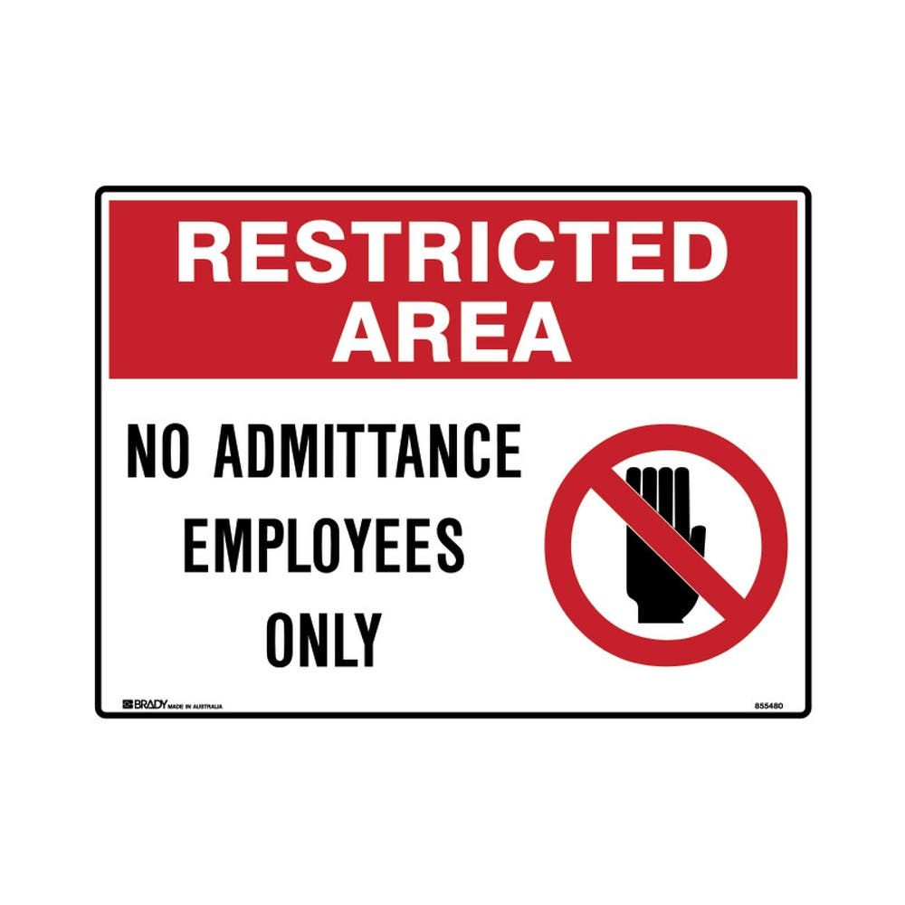 Sign Mtl - Restricted Area No Admittance Employees Only 600x450mm 310268 855480
