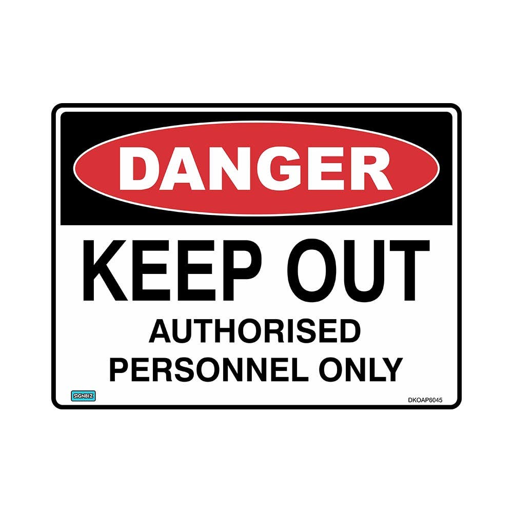 Sign DANGER KEETP OUT AURTHORISED PERSONNEL ONLY 450 X 300 METAL UV_418931_DKOAP4530MUV