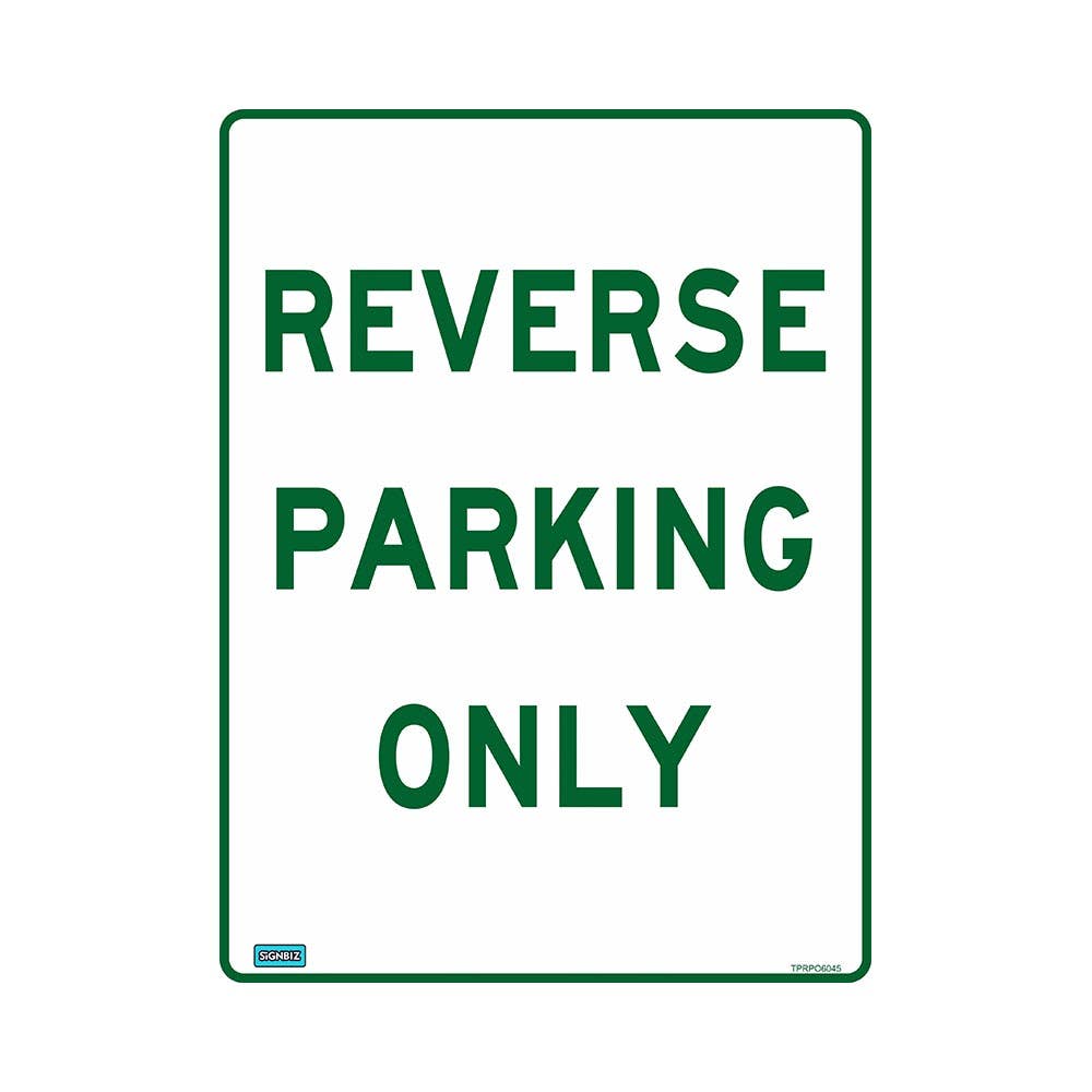 Sign REVERSE PARKING ONLY Alum Non-refl 450 X 300 Black On White_421533_TPRPO4530AL