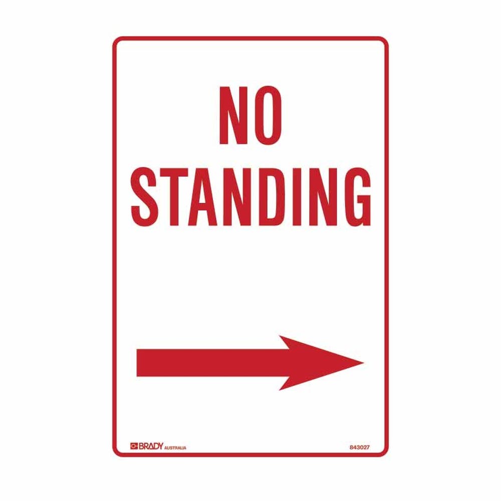 Sign NO STANDING + Arrow Right 300 X 450mm Red On White Metal 442422 843027