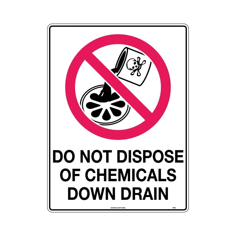 Sign DO NOT DUMP CHEMICALS DOWN DRAIN 600 x 450mm Metal_307886_450LM