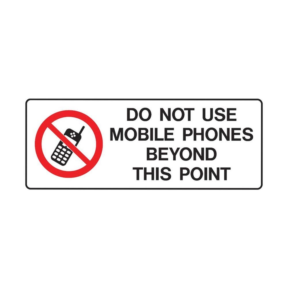 Sign - Do Not Use Mobile Past This Point -  180 X 450 Poly 452046 855041