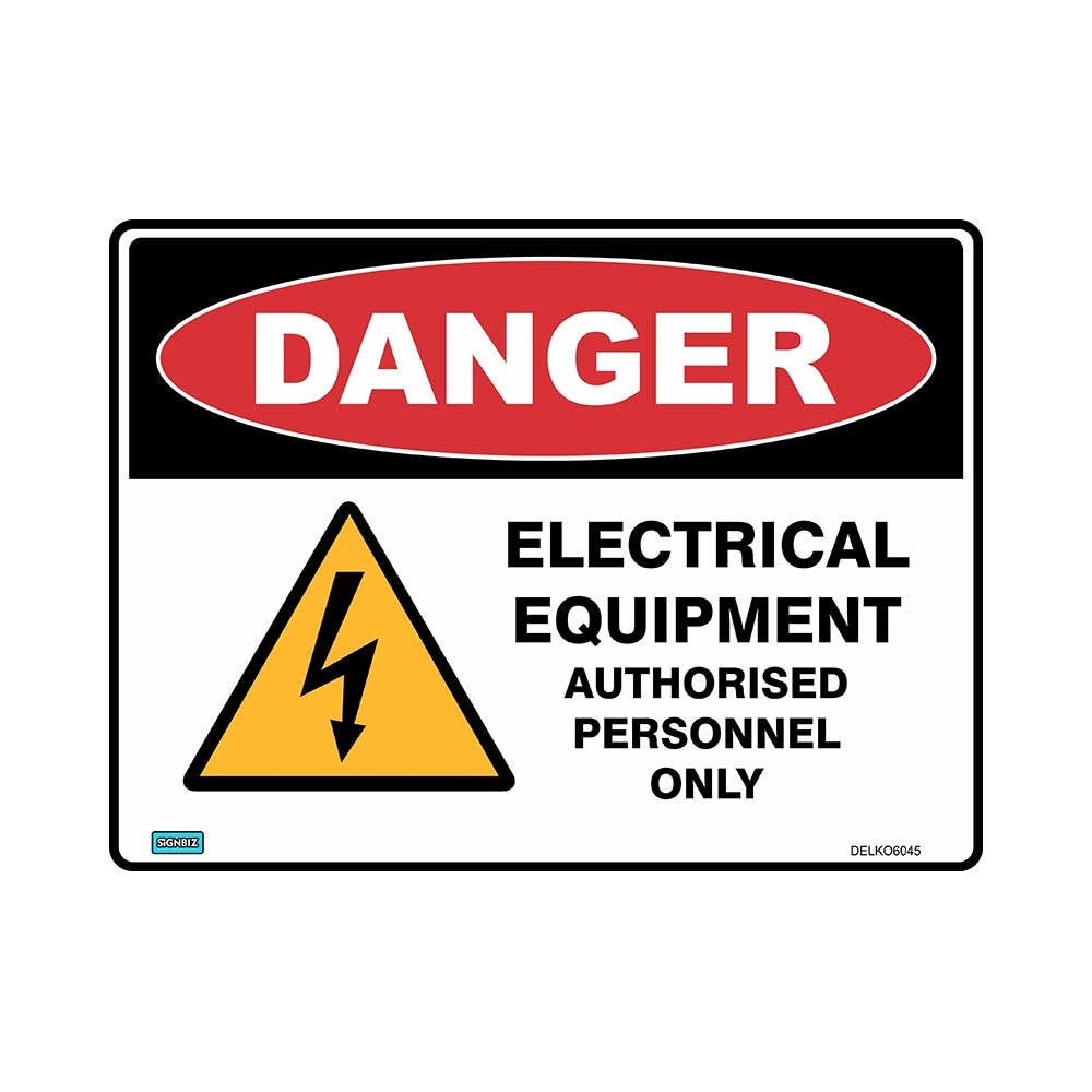 Sign DANGER ELECTRICAL EQUIPMENT AUTH PERSONNEL ONLY 450mm X 300mm Metal_482373_DELKO4530M