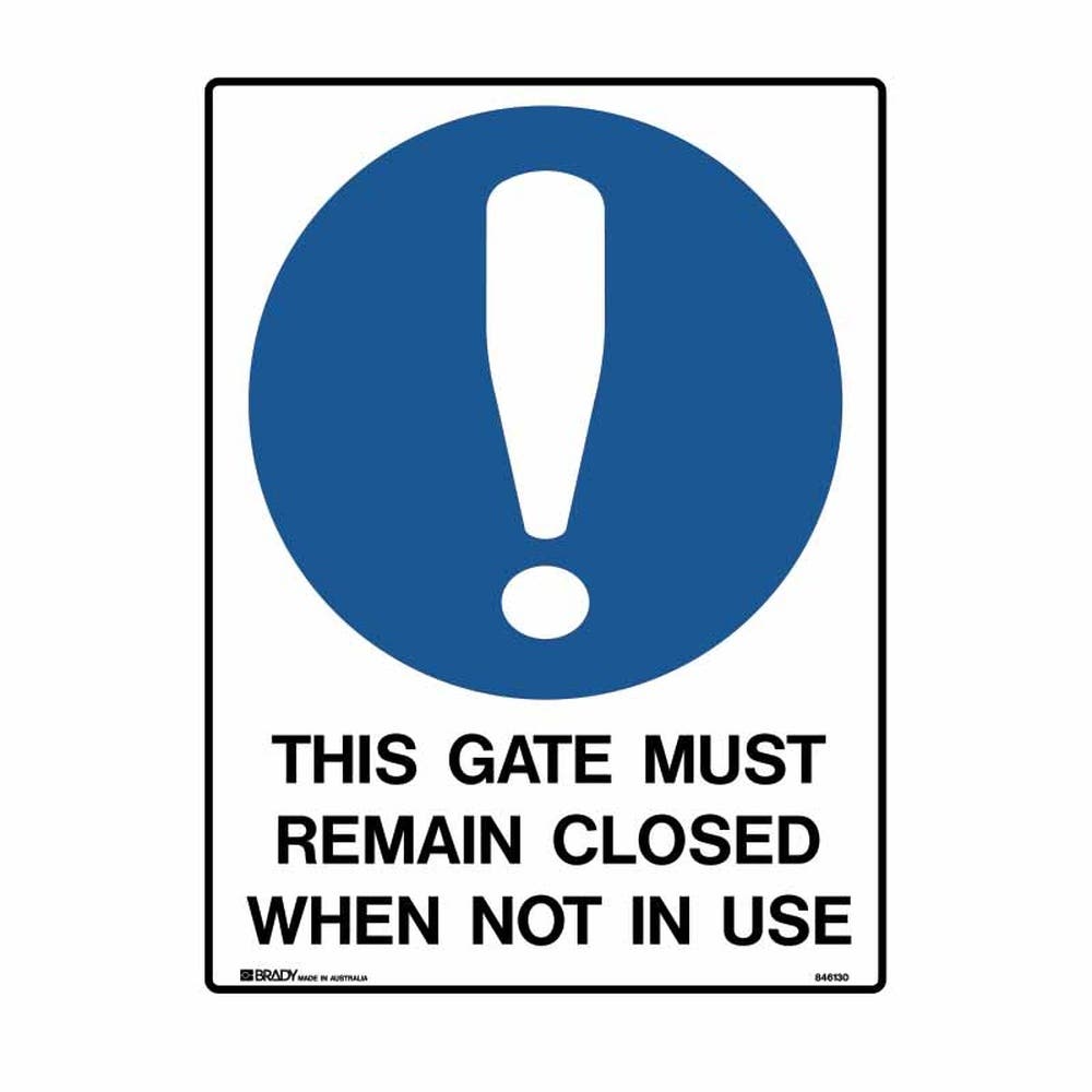 Sign Metal This Gate Must Remain Closed When Not In Use 450 X 600 514667 846131
