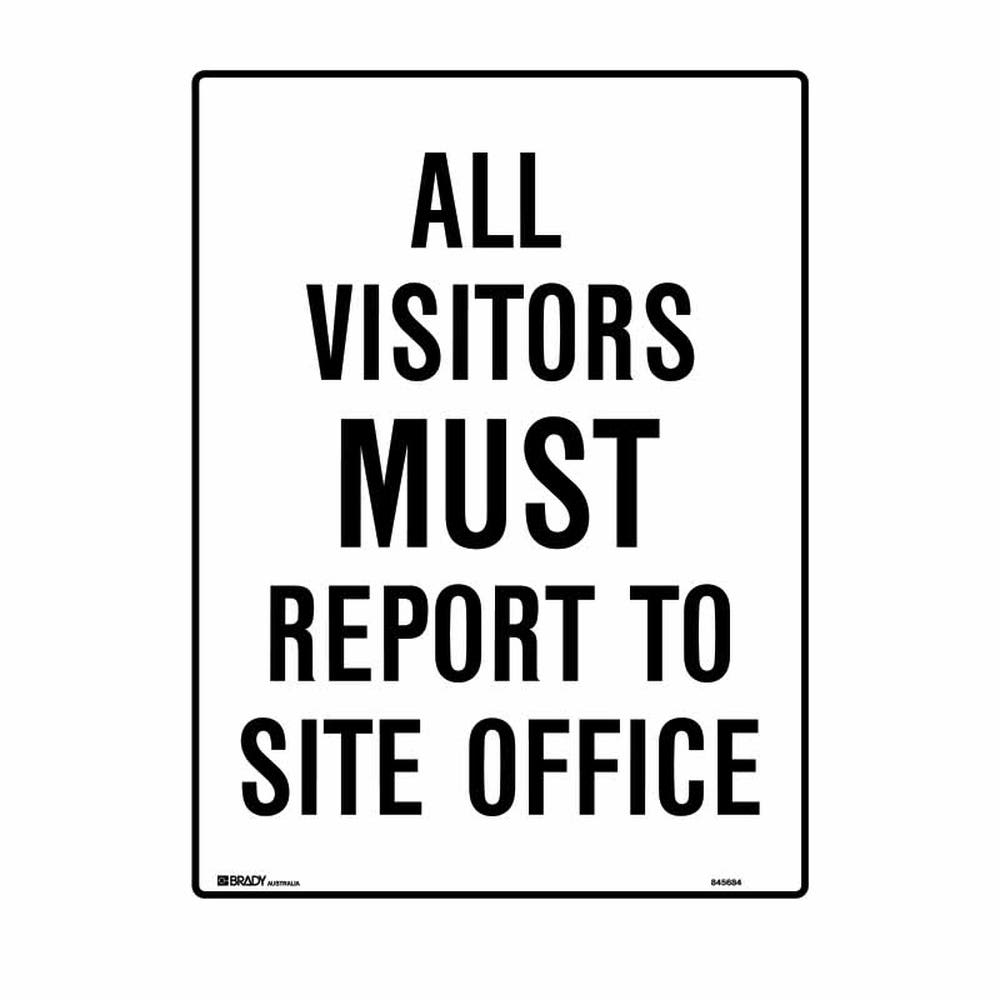 Sign All Visitors Must Report To Site Office (metal) H600mm X W450mm 532337 842144