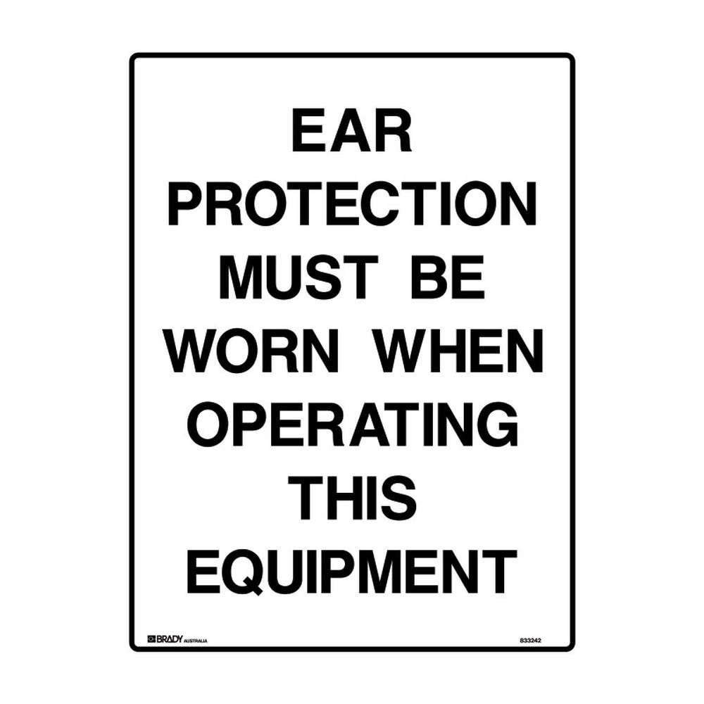 Ear Protection Must Be Worn When Operating This Equipment Poly 300 X 225mm 556606 840595