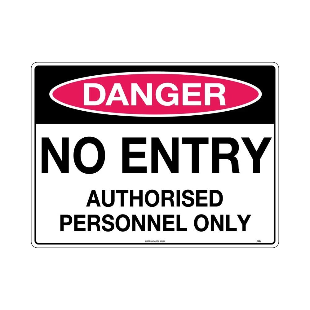 Sign DANGER NO ENTRY AUTHORISED PERSONNEL ONLY 600 X 450mm Metal C1 Reflect_438052_586C1
