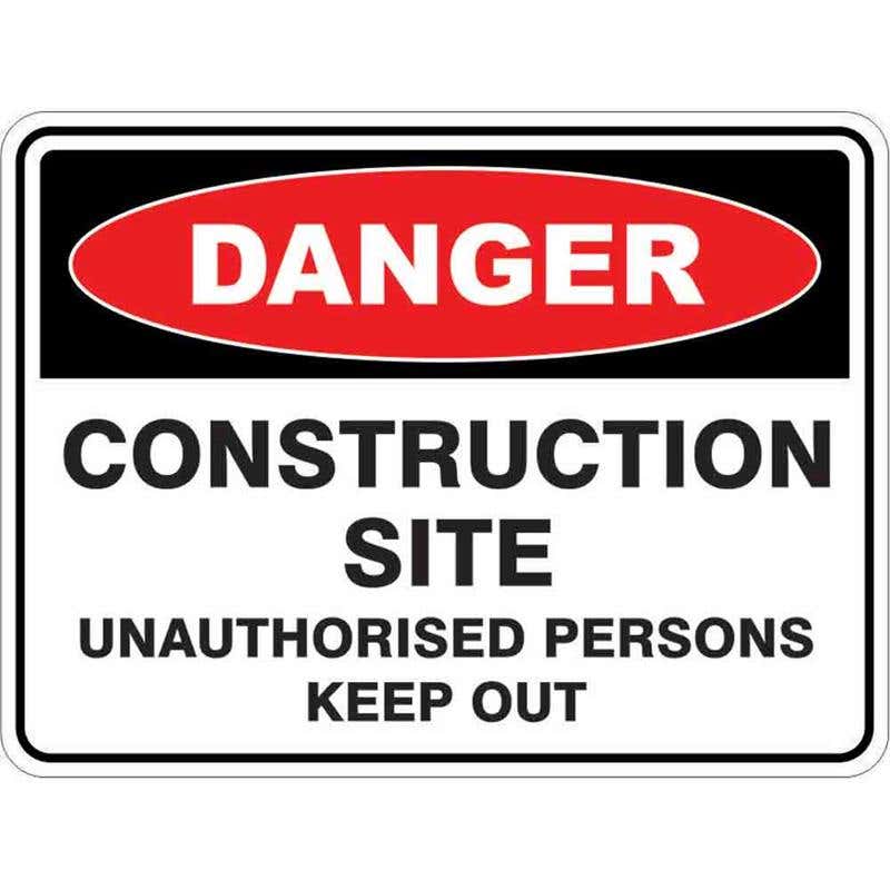 Sign DANGER CONSTRUCTION SITE UNAUTH PERSONS KEEP OUT 300 x 225mm Fluted 60034909 DCOSI3022F