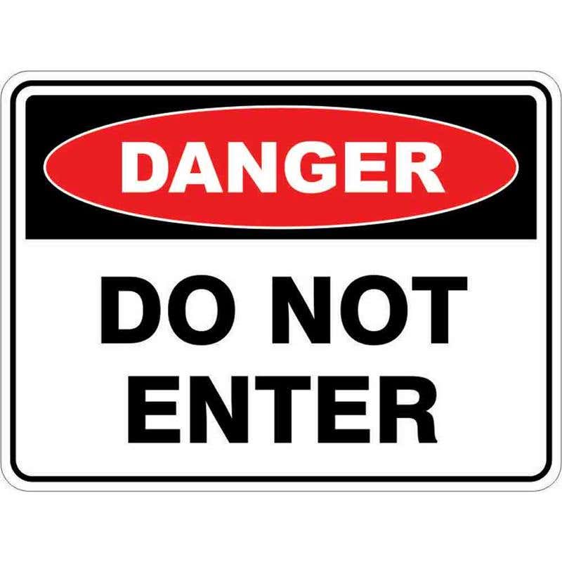 Sign DANGER DO NOT ENTER 300 x 225mm Fluted 60034996 DDNTE3022F