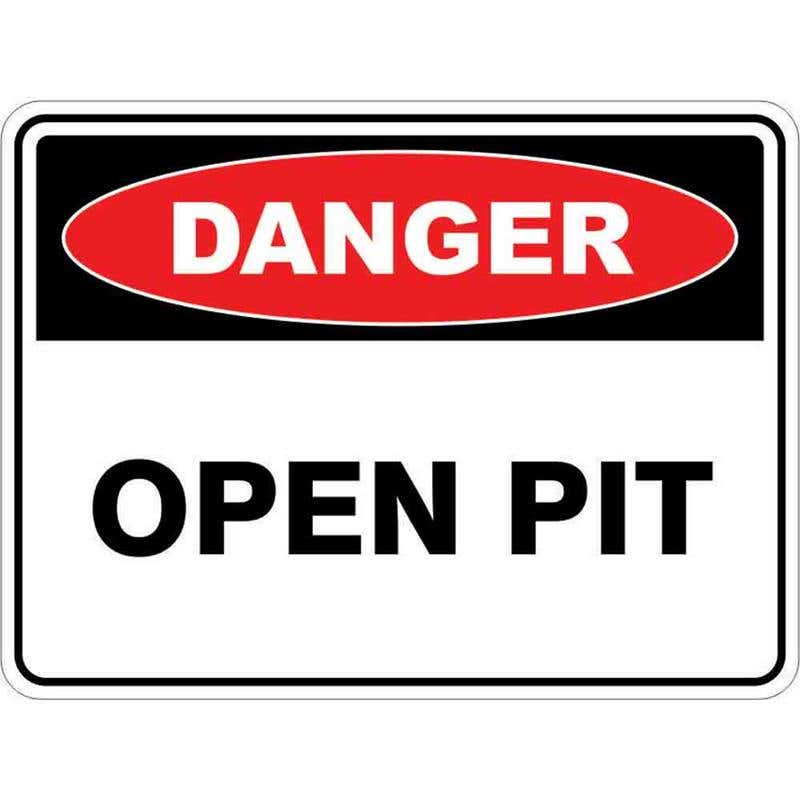 Sign DANGER OPEN PIT 300 x 225mm Fluted 60035322 DOPIT3022F