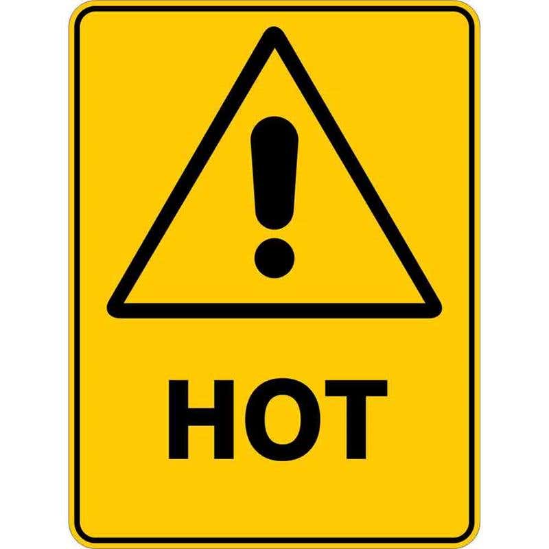 Sign WARNING HOT 300 x 225mm Flute 60035895 WHOT3022F