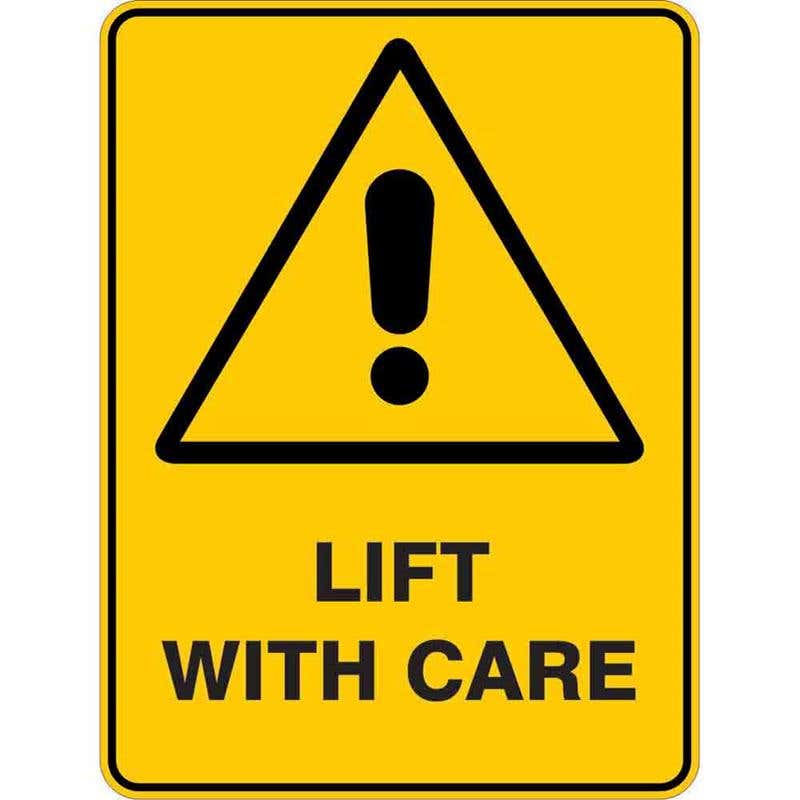 Sign WARNING LIFT WITH CARE 300 x 225mm Flute 60035989 WLIWC3022F