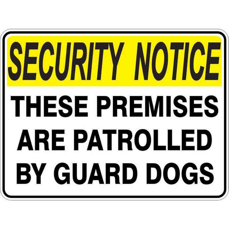 Sign SECURITY NOTICE PREMISES ARE PATROLLED BY GUARD DOGS 300x225mm Flute 60037451 STPAP3022F