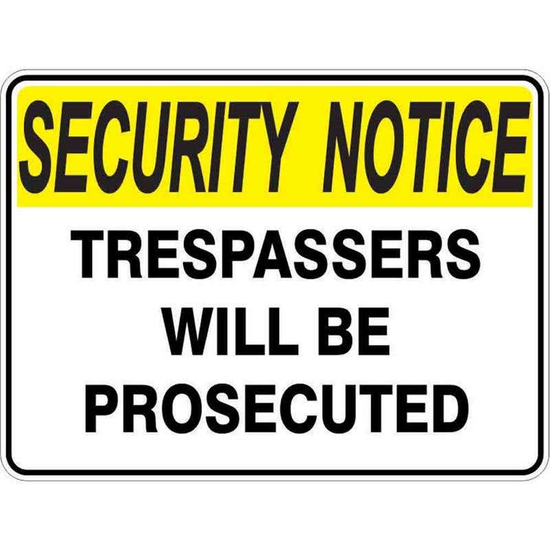 Sign NOTICE TRESPASSERS WILL BE PROSECUTED 600 x 450mm Metal 60037542 STWBP6045M