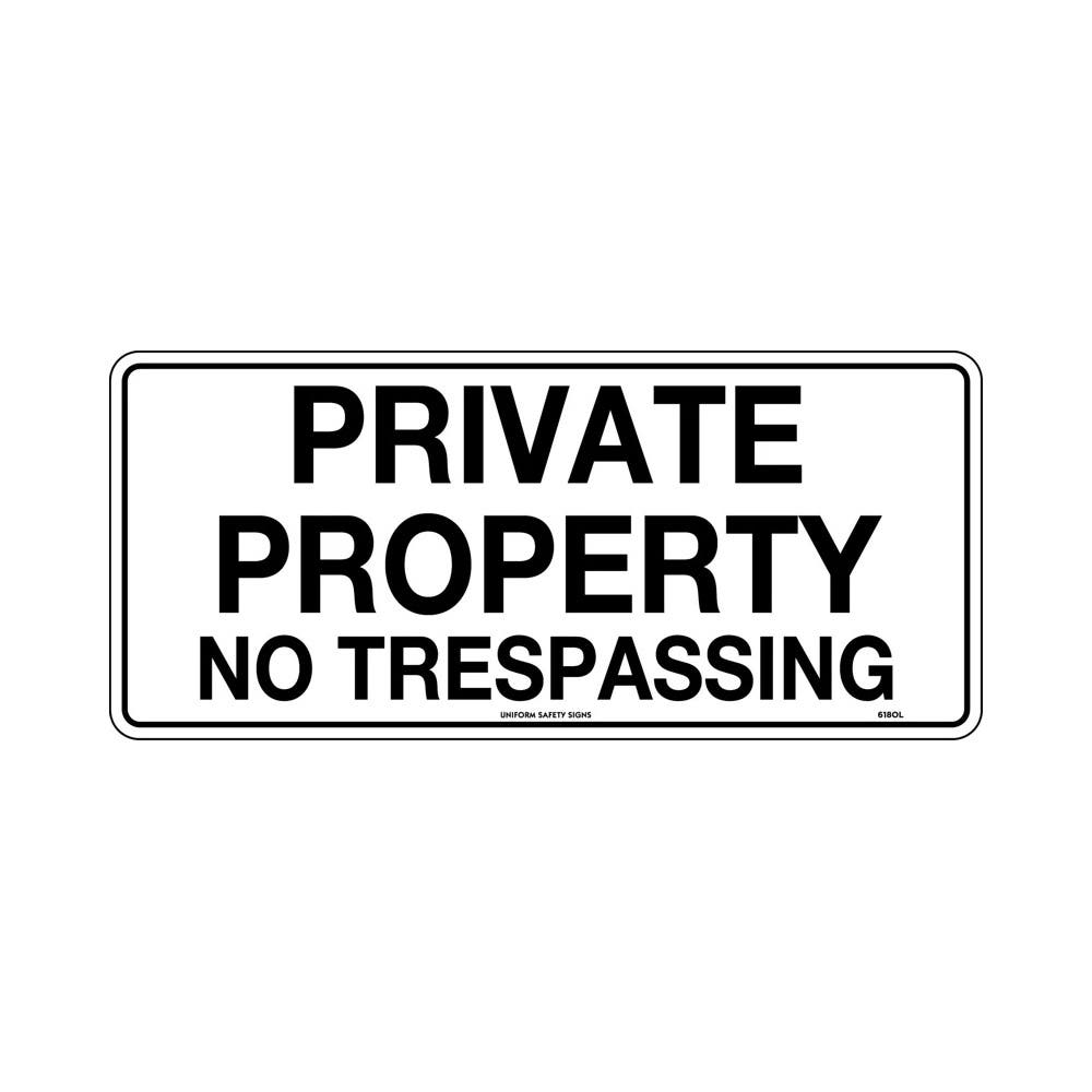 Sign PRIVATE PROPERTY NO TRESPASSING 450 X 200mm Metal_401651_618OLM