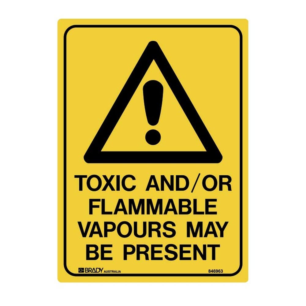 Safety Sign Toxic + Flammable Vapors May Be Present 450X600 Metal 79901626 846965