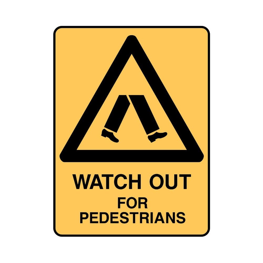 Safety Signs Watch Out For Pedestrians 600X450 Poly 79901722 844439