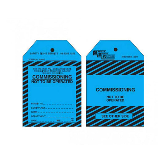 Safety Tag COMMISSIONING NOT TO BE OPERATED 75 x 125mm Blue 100pk SSS3 90030311 SSS3