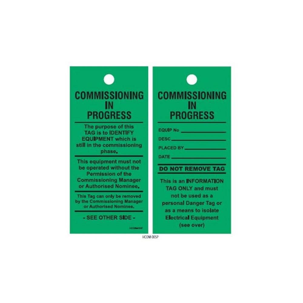 Safety Tag COMMISSIONING IN PROGRESS Green Pk 100 90031342 90031342