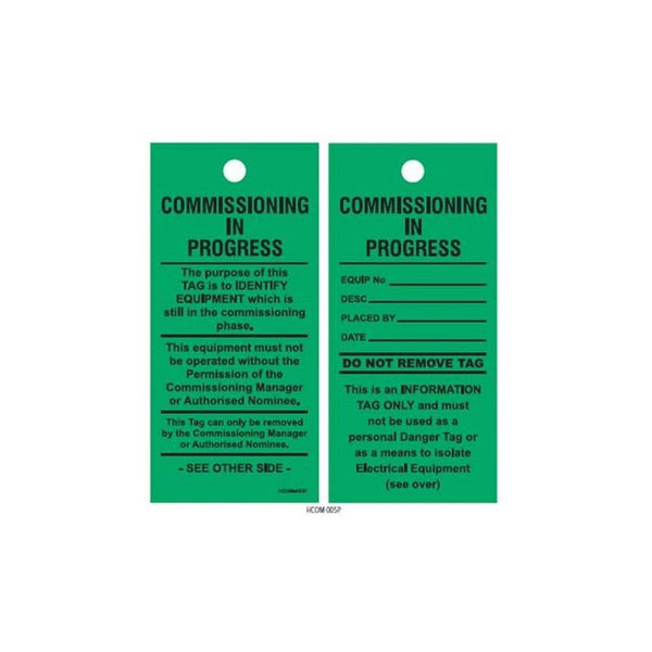 Safety Tag COMMISSIONING IN PROGRESS Green Pk 100 – ATOM