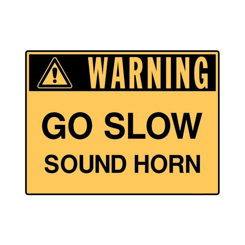 Sign GO SLOW SOUND HORN 90031546 833994