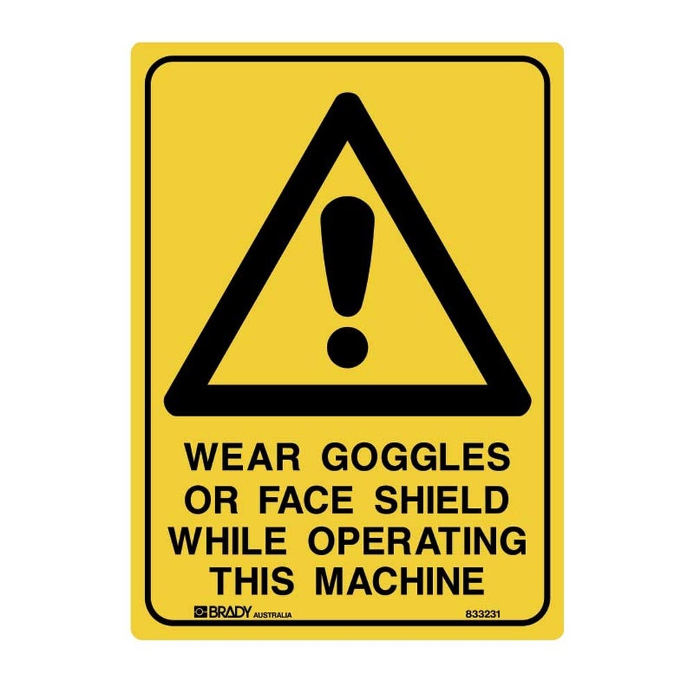 Sign EAR GOGGLES OR FACE SHIELD WHILE OPERATING THIS MACHINE 250 x 180mm 90031701 833231
