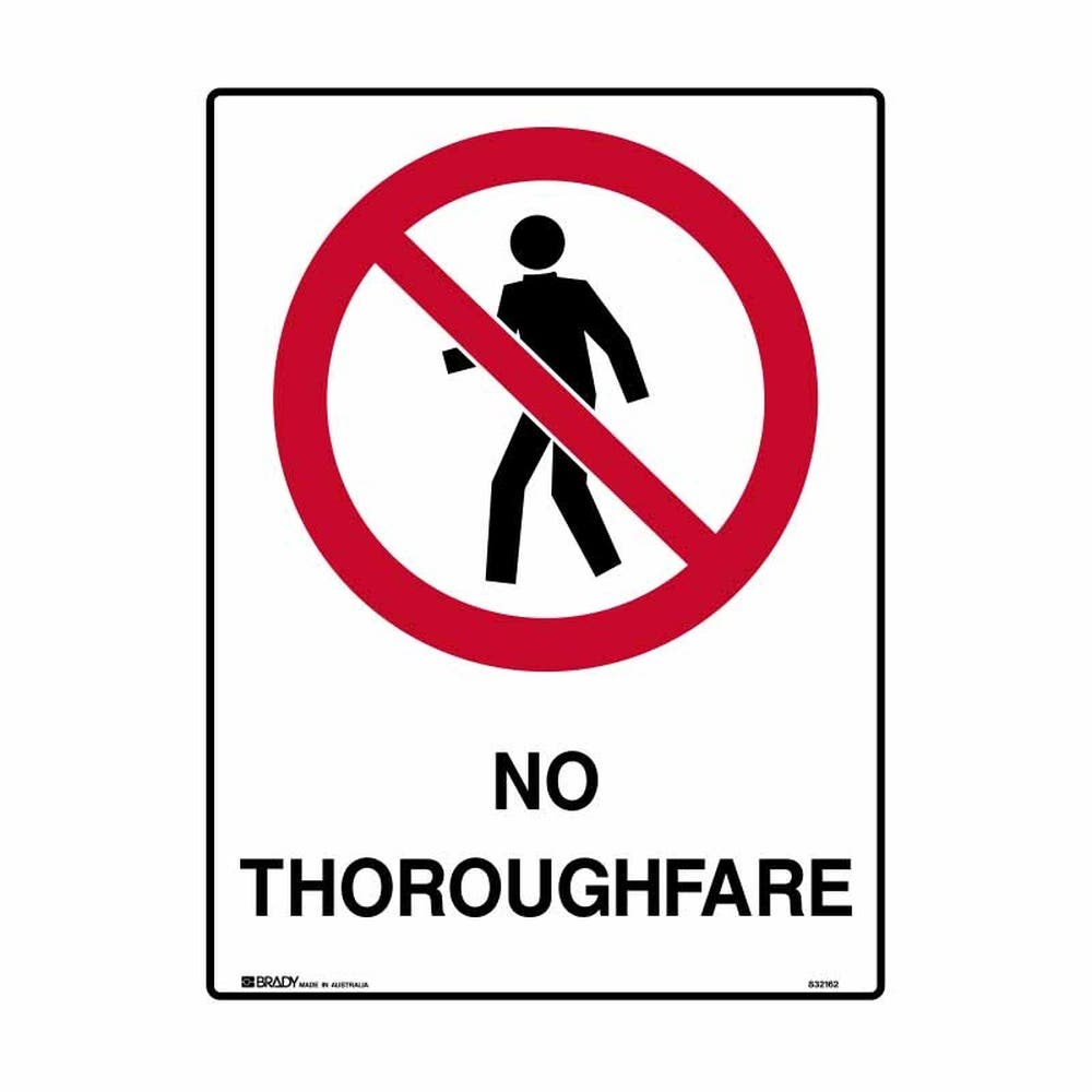 Sign NO THOROUGHFARE 300 x 450mm Metal 90038733 832163
