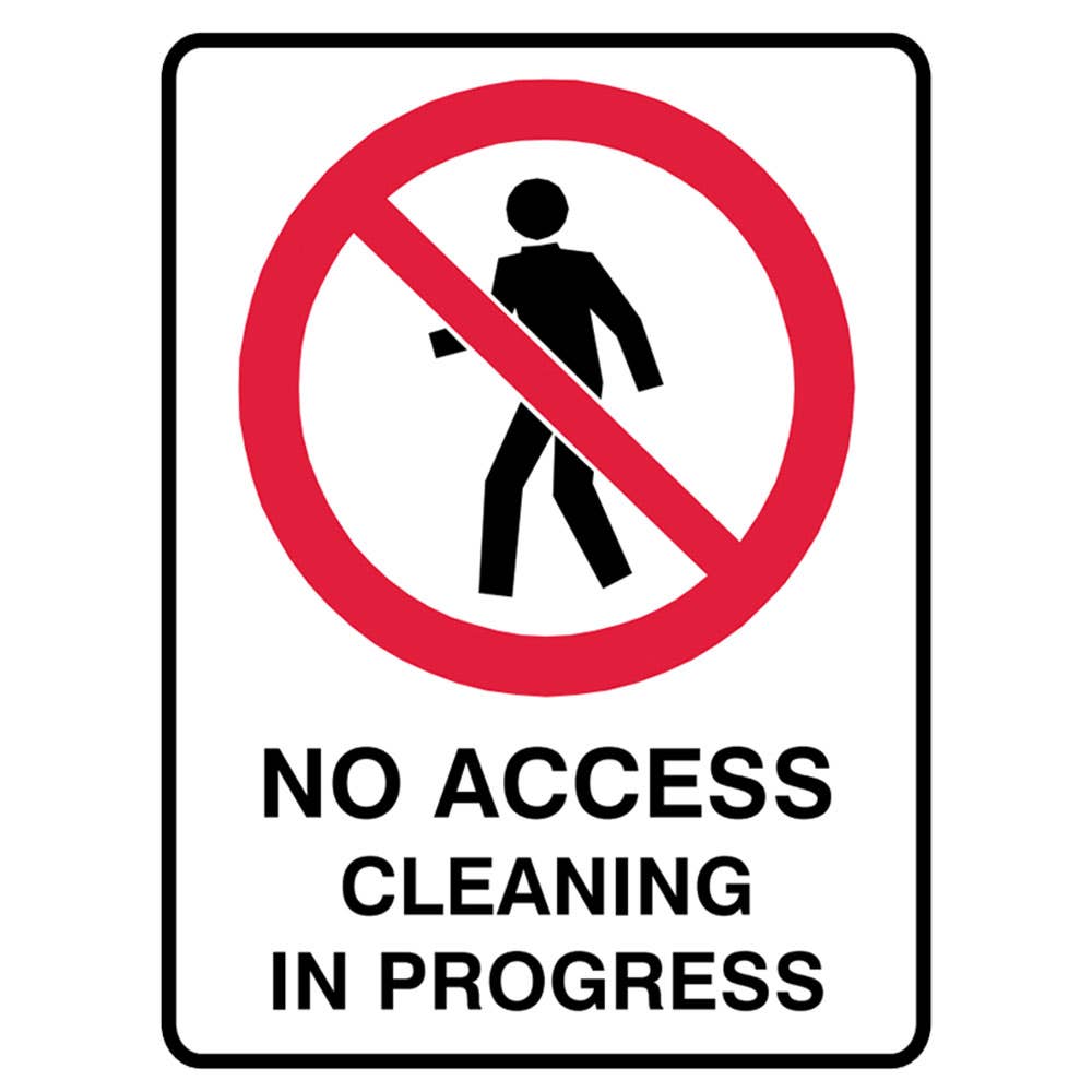Sign NO ACCESS CLEANING IN PROGRESS 225 x 300mm Metal 90038689 840148