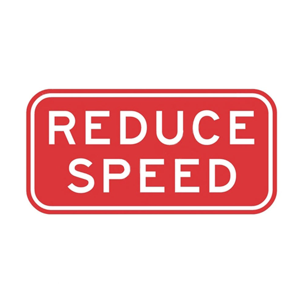 Traffic Sign REDUCE SPEED Alum Reflective Class 1 1800x900mm – ATOM
