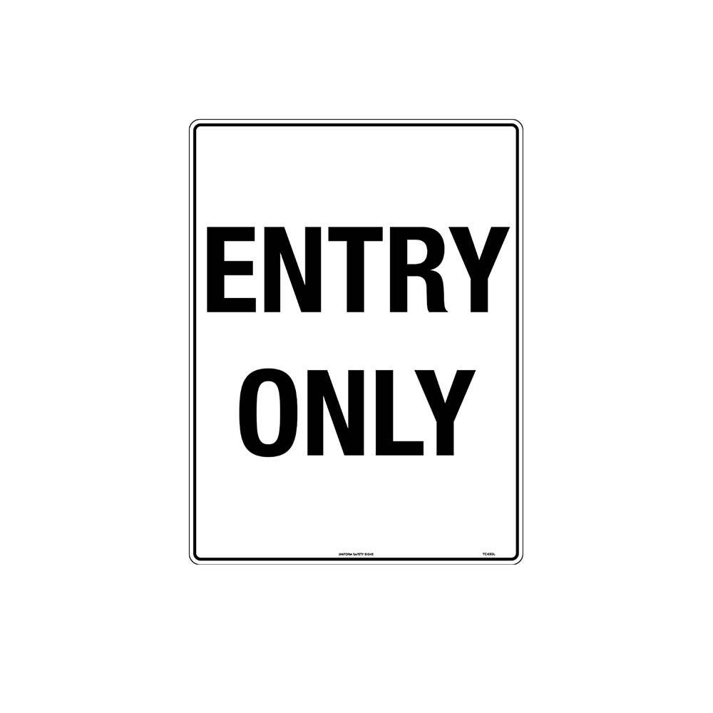 Entry Only Sign Metal 450 x 300mm 408694 TC430LSM