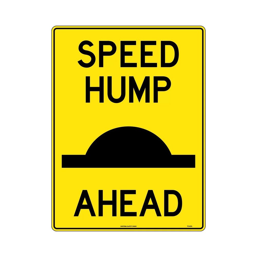 Sign Speed Hump Ahead 600mm X 450mm Metal_466781_TC421LM