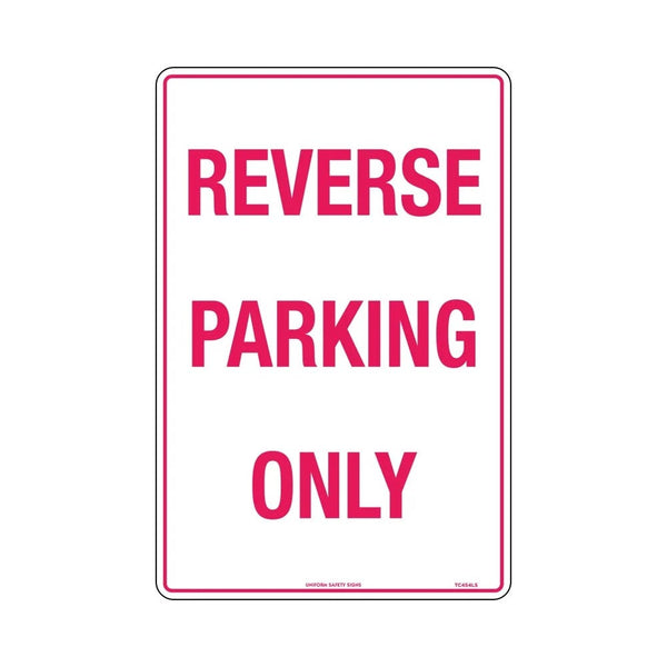 Sign 450 X 300mm Metal Reverse Parking Only - Red Text – ATOM